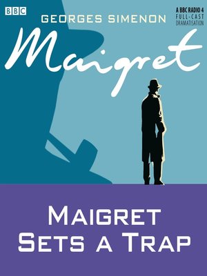 cover image of Maigret Sets a Trap